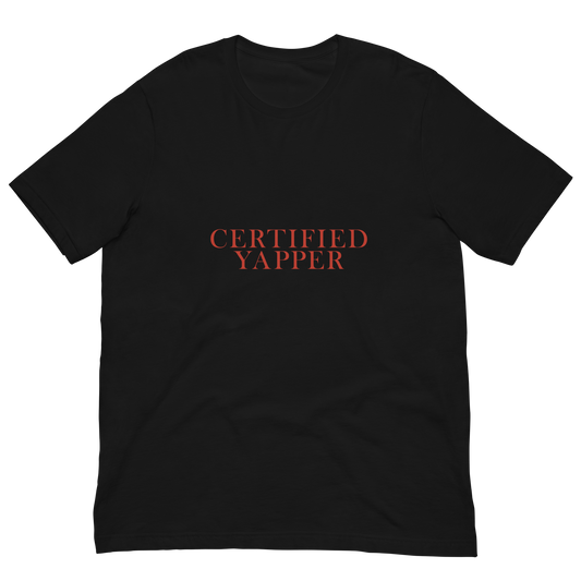 Certified Yapper Unisex T-Shirt