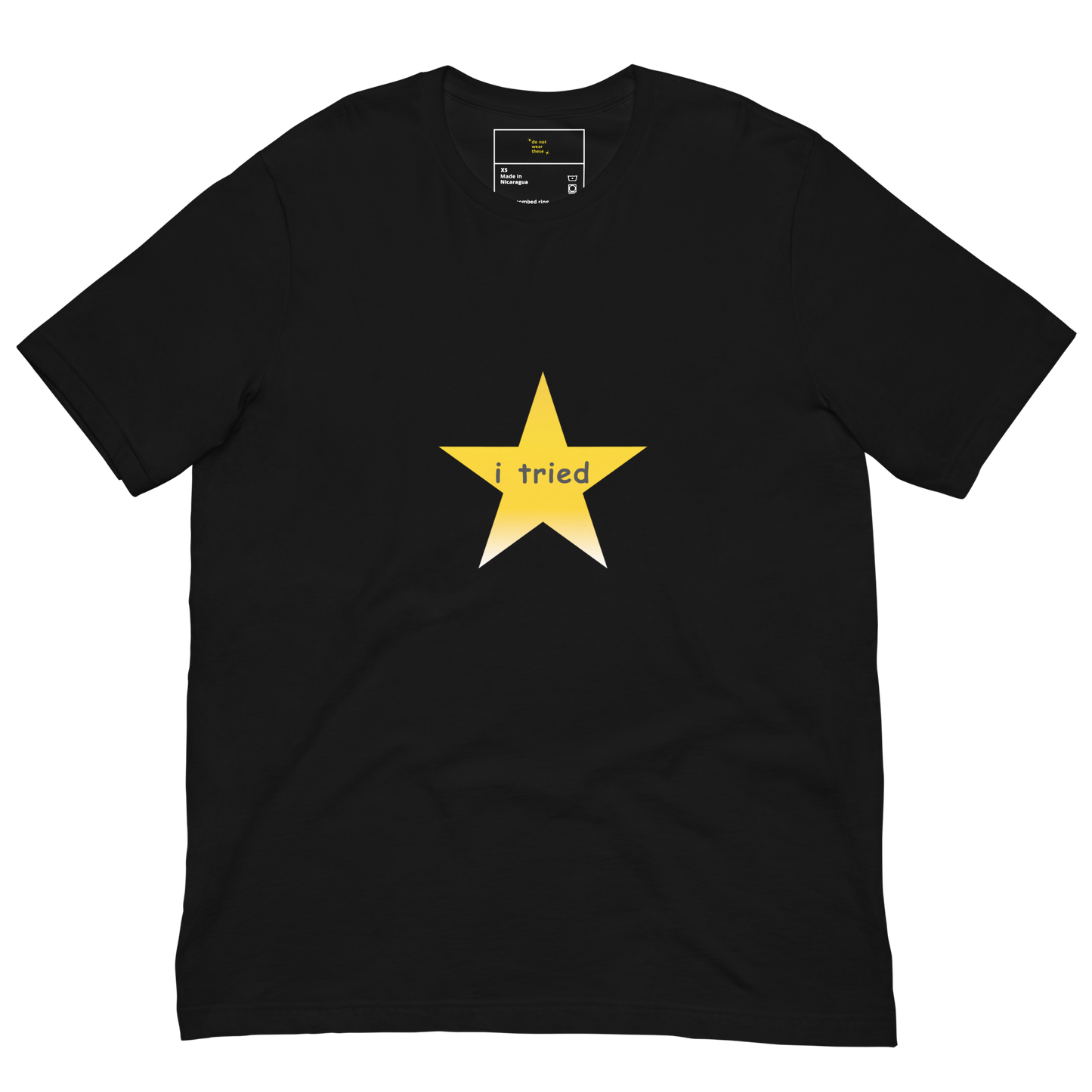 I Tried Star Unisex T-Shirt