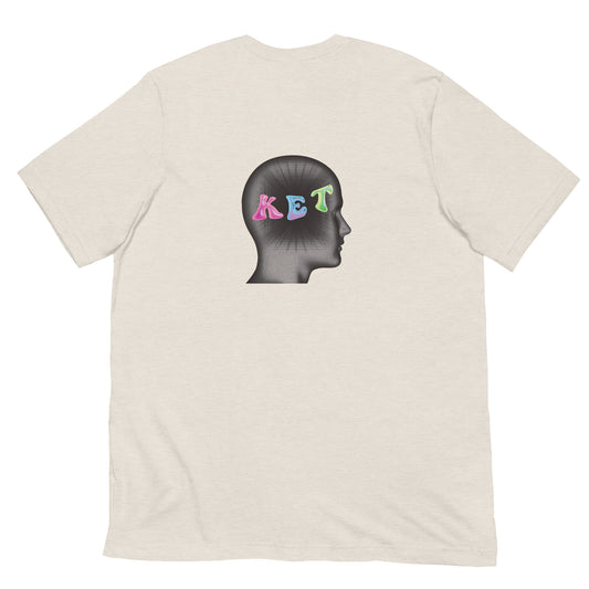 Ket melts your brain Unisex T-Shirt